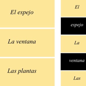 Puede incluir: Gr&aacute;fico con texto en espa&ntilde;ol. Las palabras "El espejo", "La ventana" y "Las plantas" est&aacute;n en rect&aacute;ngulos de color amarillo claro. El lado derecho tiene las palabras "El", "espejo", "La", "ventana" y "Las" en un rect&aacute;ngulo negro.