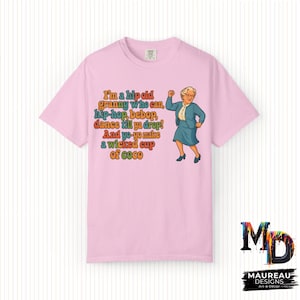 I&#39;m a Hip Old Granny Mrs. Doubtfire Inspired Shirt, Unisex Graphic T-shirt - Perfect for Birthdays, Gifts, Christmas!