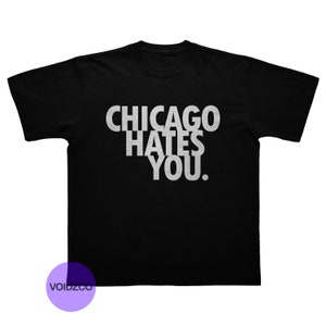 CHIEF KEEF T-SHIRT - Chicago Hates You T-Shirt - Glo Gang Merch - Chief Keef Shirts