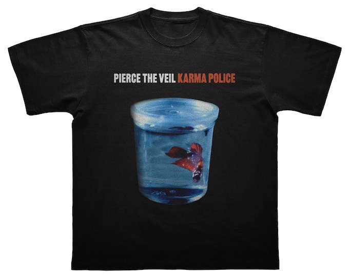 Limited Pierce The Veil T-Shirt - Pierce The Veil Karma Police T-Shirt - Radiohead Karma Police T-Shirt - Pierce The Veil Hoodie