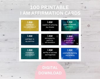 I AM Affirmation Cards, 100 Printable Mindfulness Cards (Digital Download)