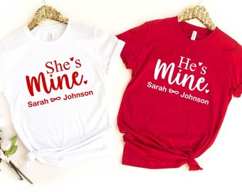 She's Mine Shirt, He's Mine Shirt, Valentines Couple Tee,Couple Shirt,Gift For Her,Gift For Him,Valentines Day Gift, Matching Valentines Tee