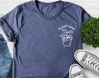 Plant Dad Shirt, Plant Daddy, Plant Shirt for Men, Plant Gift, Plant Lover Gift, Personalized Dad Tee, Gardener Dad Gift, Houseplant Shirt
