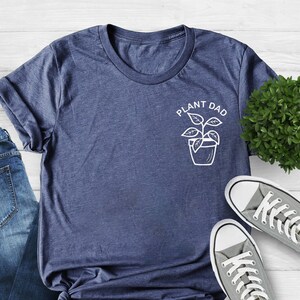 Plant Dad Shirt, Plant Daddy, Plant Shirt for Men, Plant Gift, Plant Lover Gift, Personalized Dad Tee, Gardener Dad Gift, Houseplant Shirt