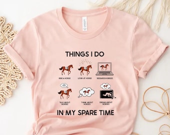 Funny Horse Shirt, Horse Rider Gift, Horse Riding Shirt, Horse Lover Shirt, Horse Lover Gift, Horseback Riding Shirt, Horseback Sport Gift