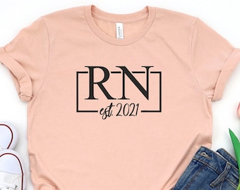 Custom RN Nurse Shirt, Essential Worker, Nursing Shirt, Nursing School, Registered Nurse Shirts, Nurse Week, Shirt For Woman, New Nurse Tee