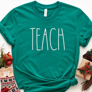 Teacher Shirt, Teacher Gift, Teach Shirt, Back to School Shirt, Teacher Life Shirt, New Teacher Gift, Teacher Appreciation, Elementary Teach