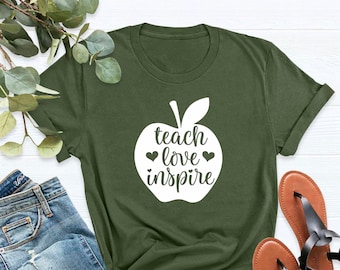 Teacher Shirt, Inspirational Teacher Shirts, Teach Love Inspire Shirt, Back To School Shirt, Teacher Appreciation Shirt, Gift For Teachers