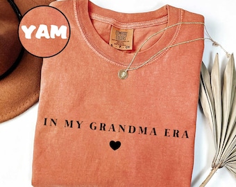 Comfort Colors® In My Grandma Era Shirt, New Grandma Gift, Nana sweatshirt, Pregnancy Announcement, Mimi Shirt, Abuela Gift Idea, Granny Tee