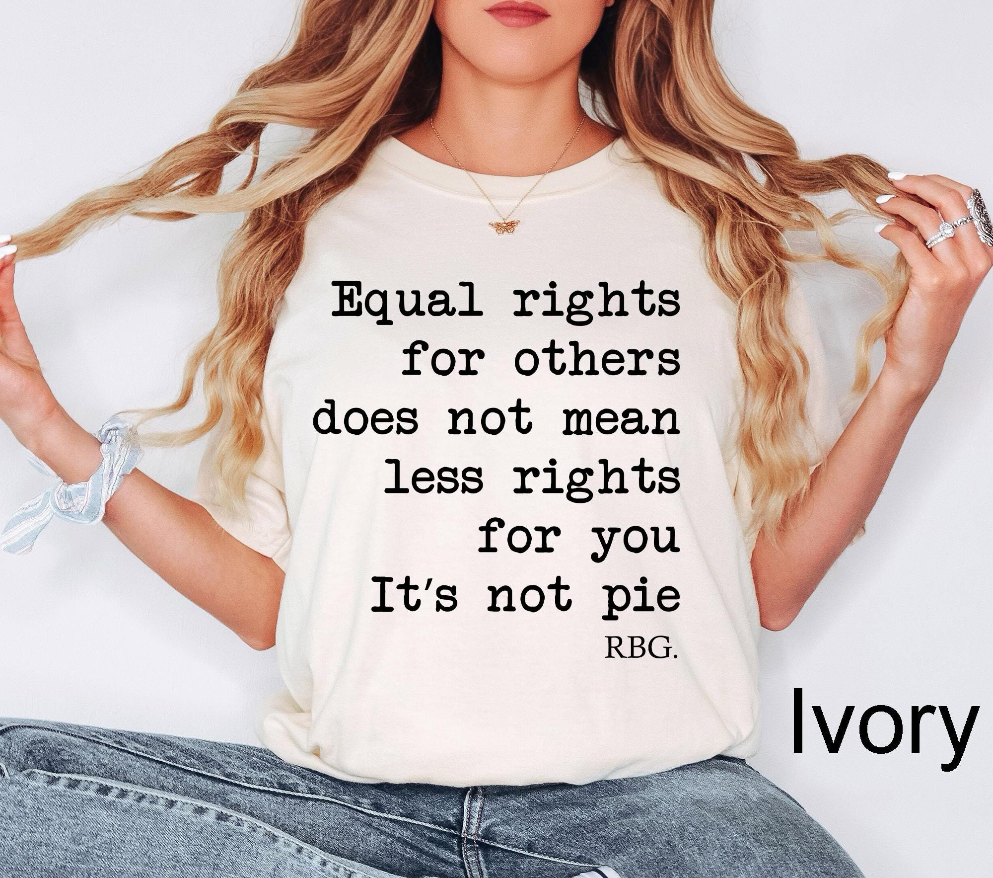 Comfort Colors® Equal Rights Shirt, RBG Sayings Tee, Citizen Rights Tee ...