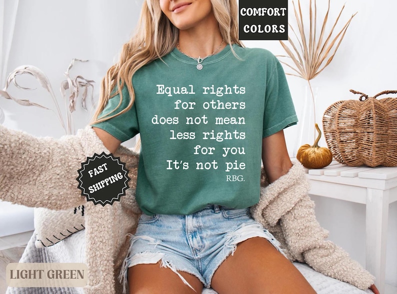 Comfort Colors® Equal Rights Shirt, RBG Sayings Tee, Citizen Rights Tee ...