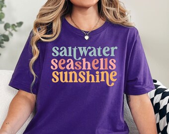 Saltwater Seashells Sunshine Shirt, Summer Shirt, Beach Shirt, Saltwater Shirt, Seashells Shirt, Sunshine Shirt, Vacation Shirt, Sun Shirt