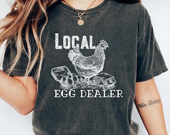 Local Egg Dealer Shirt, Easter Egg Dealer Shirt, Funny Easter Shirt, Chicken Shirt, Farm Lover Shirt, Egg Dealer Shirt, Farmer Life Shirt