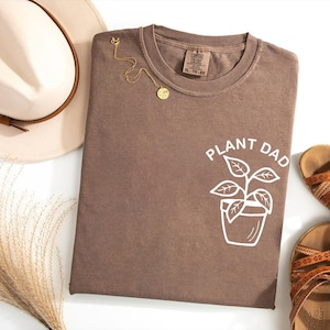 Comfort Colors® Plant Dad Shirt, Plant Daddy, Plant Shirt for Men, Plant Gift, Plant Lover Gift, Gardener Dad Gift, Houseplant Shirt,Dad Tee