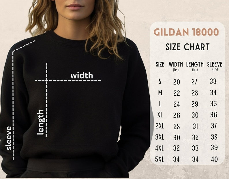 May include: Size chart for Gildan 18000 sweatshirts, showing width, length, and sleeve measurements in inches for sizes S through 5XL.