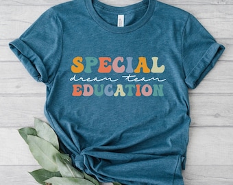 Special Education Dream Team Shirt, SPED Team Shirts, Special Education Teacher Shirt, Special Education Squad Tee, Cute SPED Teacher Tshirt