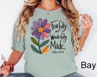 Comfort Colors® Fearfully and Wonderfully Made Shirt, Christian Shirts, Psalms 139:14 Shirt,Faith T-shirt,Christian Apparel,Trendy Christian