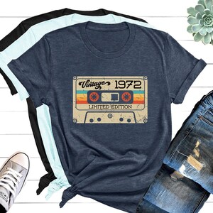 Vintage 1972 Limited Edition Cassette Shirt, 53rd Birthday Shirt, Vintage 1972 Shirt,Vintage 53rd Birthday Tshirt,Vintage Birthday Party Tee