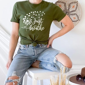 Just Breathe Shirt, Meditation Tshirt, Yoga T-Shirt, Inspirational Shirt, Motivational Gifts, Positive Tee, Relax Shirt For Womens,Dandelion imagen 7