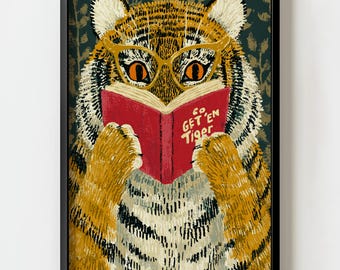 Go Get 'Em Tiger Motivational Reading Wall Art Print | Whimsical Illustration Decor