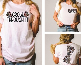 Grow Through It Shirt, Floral Spine Shirt, Mental Health Warrior Tshirt, Motivational Retro Flower Tee for Women, LS324