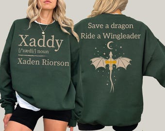 Xaddy Xaden Riorson Sweatshirt and Hoodie, Save A Dragon Ride A Wingleader Sweater