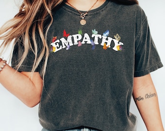 Comfort Colors Empathy Shirt, Empathy Butterfly T-Shirt ,  Mental Health Comfort Colors Shirt, Positivity T-Shirt, Be Kind Tee,  LS553
