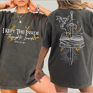 Comfort Colors I Kept The Inside Thoughts Inside Shirt, Ridoc Gamlyn Tee,
