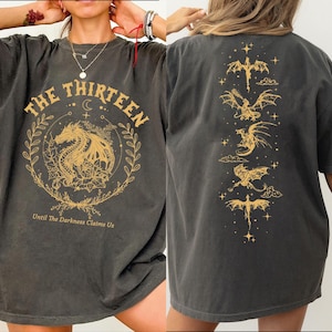 The Thirteen Throne Of Glass Comfort Colors Shirt, Two-Sided Printed Shirt , From Now Until The Darkness Claims Us L156