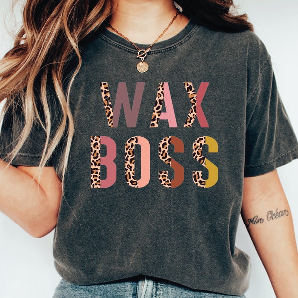 Wax Boss Shirt, Wax Melts Candles, Wax Tech Gift, Unisex Adult Shirt, LS247