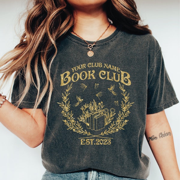 Custom Book Club Comfort Colors Shirt, Customized Book Shirt, Book Club Since Reading Club T-shirt, Personalized Name Book Club Tee LS853
