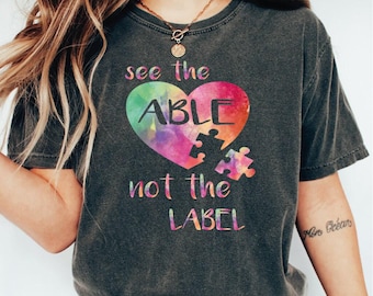 See the Able not the Label, Autism Teacher Shirt, Special Education Teacher, Sped Teacher Shirt, Special Ed Teacher, Back To School  LS198