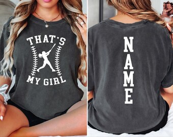 Comfort Colors That's My Girl Shirt, Baseball Mom Dad Shirt, Baseball Cheer Shirt, Custom Softball Shirt, Personalized Softball Mom Dad Tee