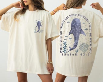 Comfort Colors Christian Shirt: Isaiah 43.2 Shirt, Bible Verse Tee,  Faith Based ,  Church Team