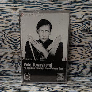 1982 Pete Townshend - All The Best Cowboys Have Chinese Eyes Cassette Tape | Cassette Collection | Music Collector | Retro Music