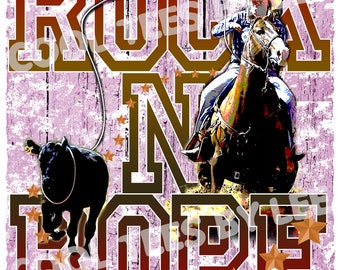 May include: A colourful graphic design with the words "Rock N Rope" in a distressed font. The design features a cowgirl riding a horse and roping a calf. The background is a pink and white woodgrain pattern with brown stars.