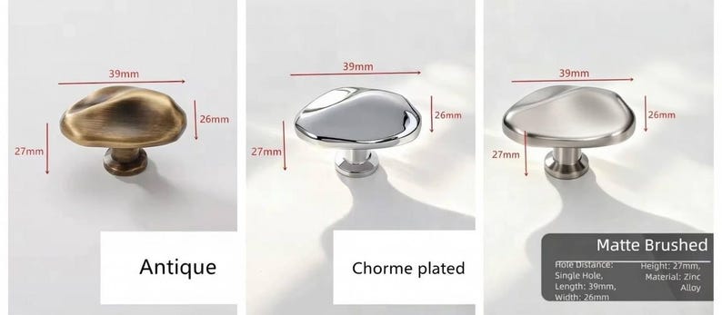 May include: Three cabinet knobs in antique, chrome-plated, and matte brushed finishes. Each knob has a unique, organic shape, with dimensions of 39mm length, 26mm width, and 27mm height. The antique knob is bronze, the chrome-plated is silver, and the matte brushed is silver.