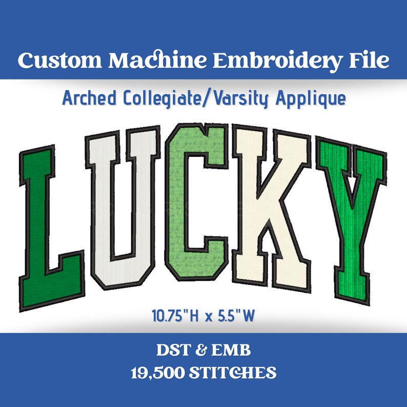 Lucky Arched Varsity Collegiate Applique Embroidery Machine File DST | EMB Format image 3