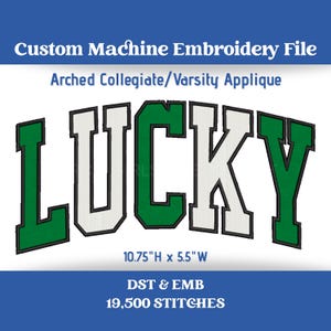 Lucky Arched Varsity Collegiate Applique Embroidery Machine File DST | EMB Format image 2