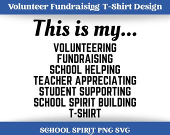ボランティア募金Tシャツデザイン：スクールスピリット PNG SVG（デジタルダウンロード）