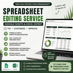 May include: A laptop displaying a spreadsheet with financial data. The image promotes a spreadsheet editing service, highlighting features like formula fixes, data organization, and dashboard improvements. Text includes "Spreadsheet Editing Service" and "Google Sheets & Excel Expert."