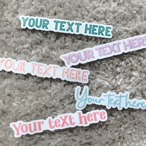 Custom text stickers, Build your own stickers, Personalized quotes, Waterproof stickers, FREE SHIPPING image 2