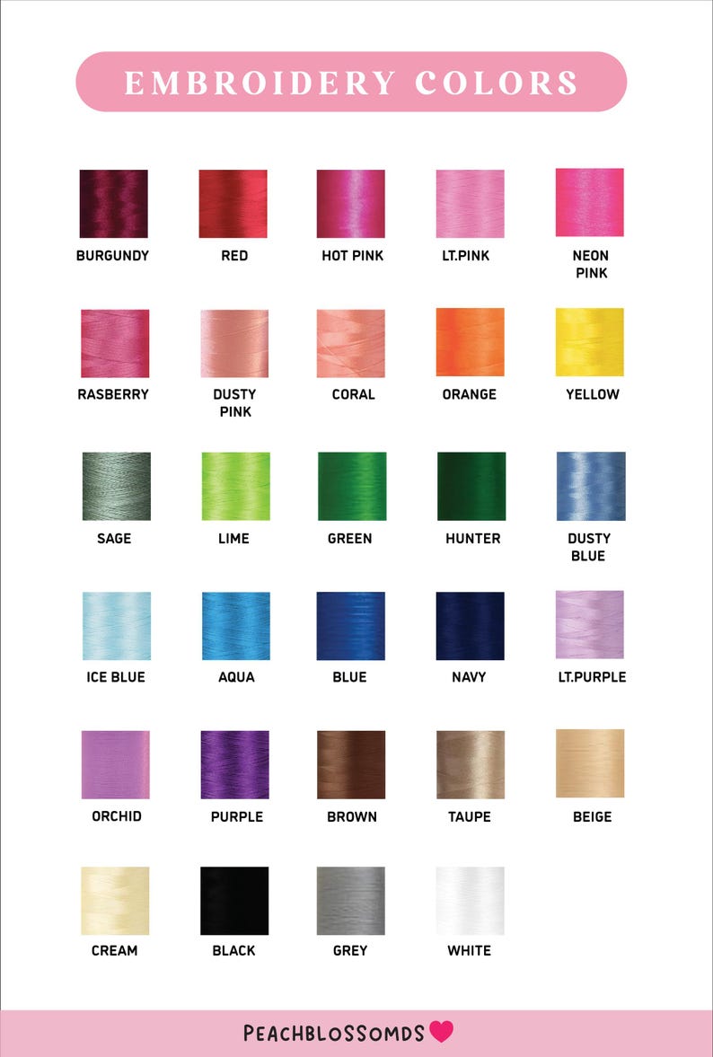 K&ouml;nnte beinhalten: Eine Farbkarte mit der Aufschrift "EMBROIDERY COLORS" mit einem rosa Header. Die Karte zeigt eine Vielzahl von Garnfarben, darunter Burgunderrot, Rot, Pink und Neonpink. Weitere Farben sind Salbei, Limette, Gr&uuml;n und Marine. Der Markenname "PEACHBLOSSOMDS" steht unten.