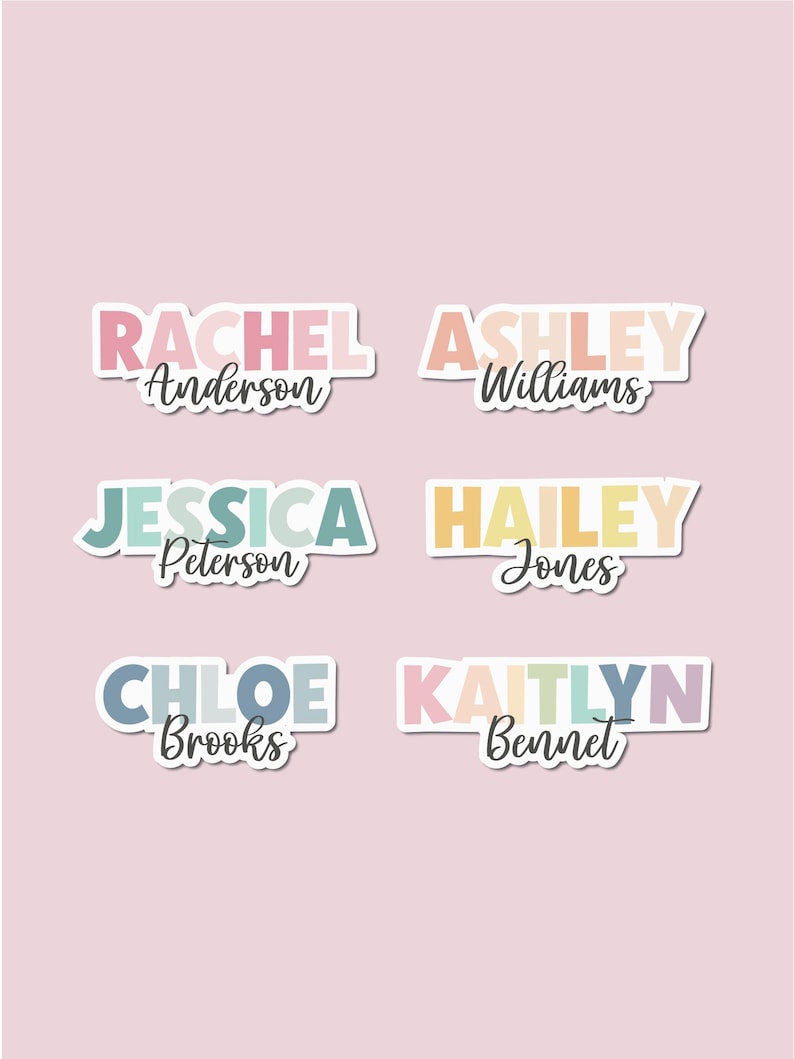 May include: Six colorful name stickers with a rainbow color scheme. The names are Rachel Anderson, Ashley Williams, Jessica Peterson, Hailey Jones, Chloe Brooks, and Kaitlyn Bennet.
