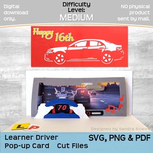 Cartão pop-up de motorista aprendiz SVG, PNG, PDF, modelo de cartão de novidade de aniversário de 16/17/18 anos, Cricut, Silhouette