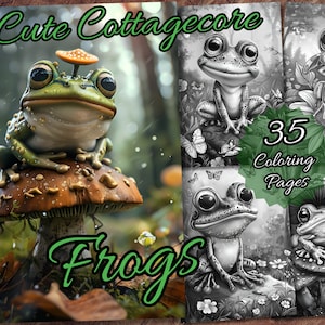 35 Cute Cottagecore Frogs Coloring Book Collection | Frog Grayscale Coloring Pages, mushroom coloring, sunflower coloring | Digital Download