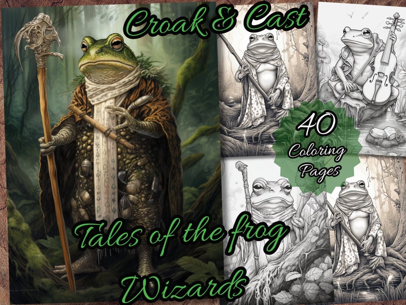 Pode incluir: Uma capa de livro para colorir com um mago sapo verde com um cajado e uma t&uacute;nica branca. O t&iacute;tulo do livro &eacute; "Croak & Cast Tales of the Frog Wizards" e tem 40 p&aacute;ginas para colorir.