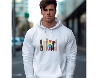 Be kind hoodie, Be kind sweatshirt, Unisex sweatshirt, Unisex hoodie, Be kind, Bekind