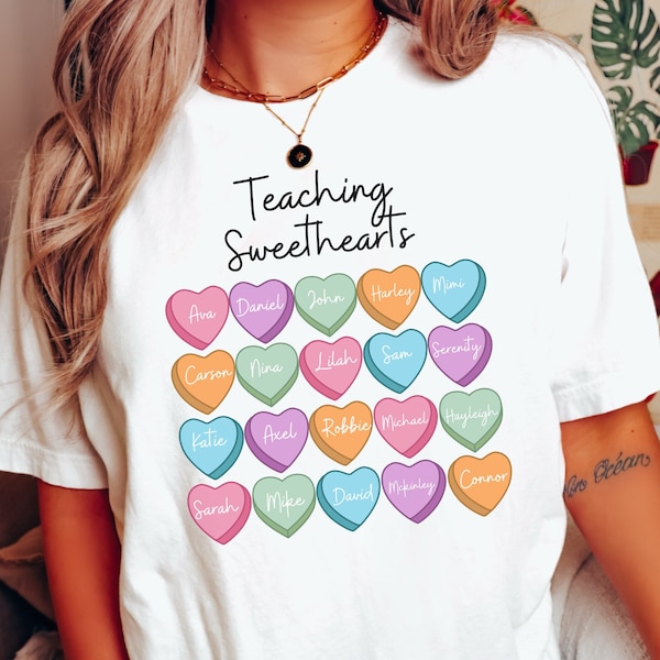 Custom Teacher Valentine Shirt with Student Names on Candy Hearts, Personalized Teacher V Day Crewneck T-Shirt, Teacher Gift Valentine