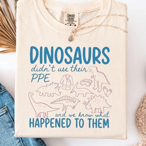Funny Lab Tech Dinosaur Shirt Comfort Colors Pathology PPE Jokes Tee, Research Assistant Sweatshirt